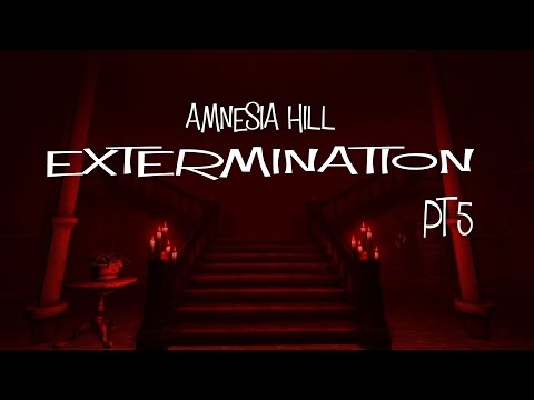 PUZZLES -_- AMNESIA CUSTOM STORYtime AMNESIA HILL EXTERMINATION pt 5