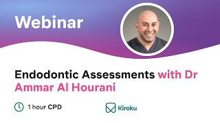 Endodontic Assessment: Why, When and How, 2020 [CPD/CE for General Dental Professionals]