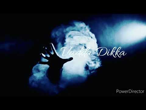 VADDA DIKKA - in der Hood