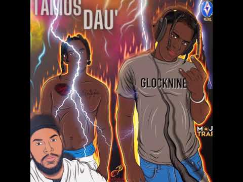 GlockNine - TAMOS DAU' (prod. DjMannuel)