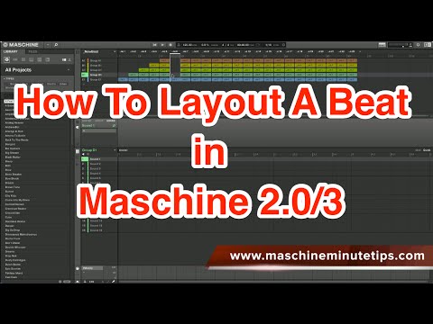 How To Layout A Beat in Maschine 2-3 Using Scenes