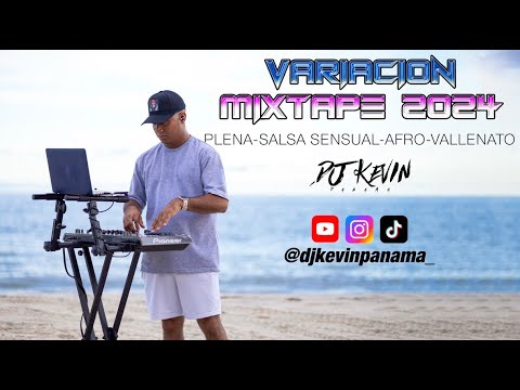 MIX VARIADO 2024🥃- DJ KEVIN PANAMA❤️(Plena-Salsa Sensual -Haitiano-Afro-Vallenato) DE TODO UN POCO