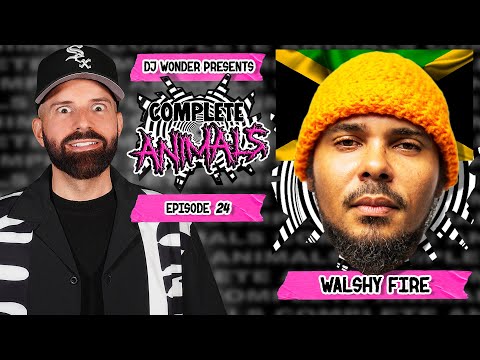 Complete Animals - Episode 24 - Major Animals (Feat. Walshy Fire)