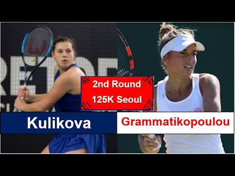 Anastasia Kulikova (FIN) - Valentini Grammatikopoulou (GRE) | 2nd Round Seoul Women Challenger 2021