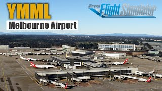 YMML Melbourne Airport | Oceania Series - Microsoft Flight Simulator