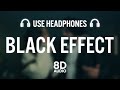 Black Effect 8D AUDIO Jordan Sandhu Ft Meharvaani Latest Punjabi Song 2021 New Song 2022