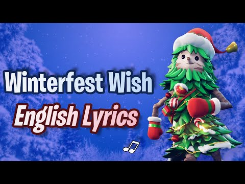 WINTERFEST WISH (Lyrics) English - Fortnite Lobby Track