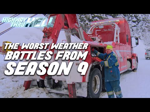 Season 9's Worst Weather Battles | Full Episodes | Highway Thru Hell