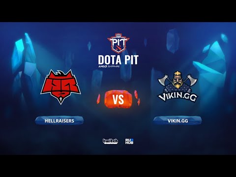 HellRaisers vs Vikin.gg, OGA Dota Pit EU/CIS, bo3, game 2 [Maelstorm & Jam]