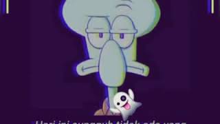 Download lagu Status wa SQUIDWARD galau🤪 mp3