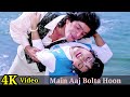 Main Aaj Bolta Hoon 4K Video Song Do Matwale Chunky Pandey Varsha Mohammed Aziz HD