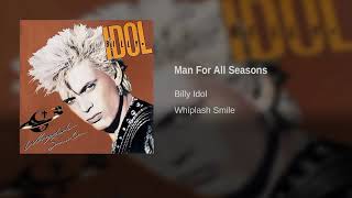 Billy Idol - Man For All Seasons