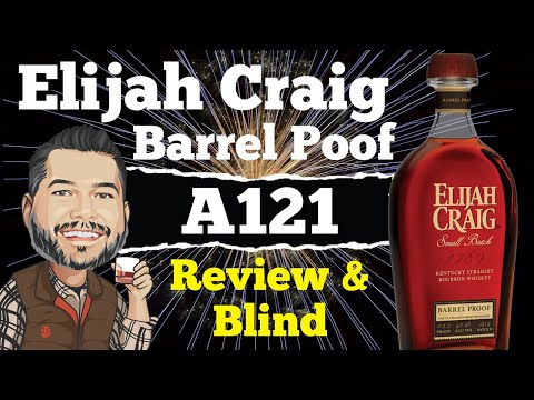 Elijah Craig A121 Bourbon Review