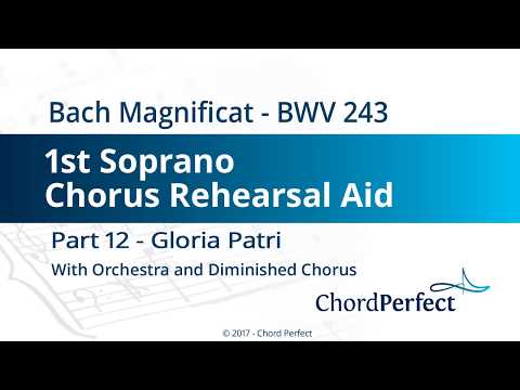 Bach's Magnificat Part 12 - Gloria Patri - 1st Soprano Chorus Rehearsal Aid