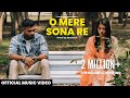 King - O Mere Sona Re | Official Music Video | Prod. by Section 8 | Latest Hit Songs 2022
