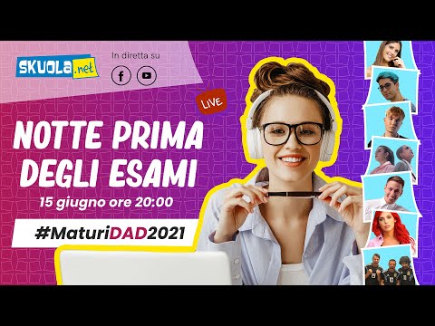 Notte Prima degli Esami 2021 LIVE