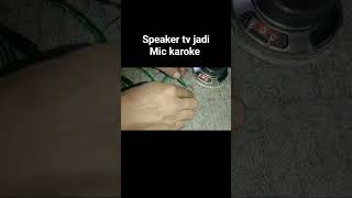 Download lagu membuat mic dari speaker tv #toturial #speaker mp3 Download lagu membuat mic dari speaker tv #toturial #speaker mp3