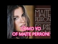 Maite Perroni Como yo (Álbum Eclipse de Luna ...