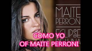 Maite Perroni Como yo (Álbum Eclipse de Luna)