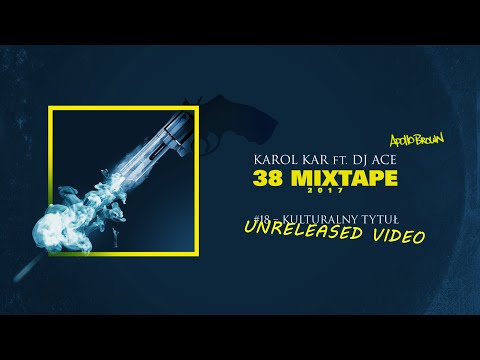 Karol KAR - Kulturalny Tytuł VIDEO (UNRELEASED 2017)
