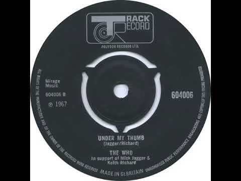 UK New Entry 1967 (186b) The Who - Under My Thumb
