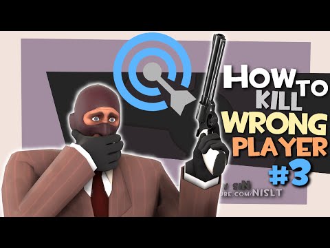 TF2: How to kill wrong player #3 [Epic Win]