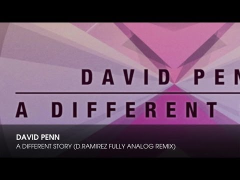 David Penn - A Different Story (D.Ramirez Fully Analog Remix)