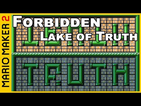Super Mario Maker 2 : Forbidden Lake of Truth
