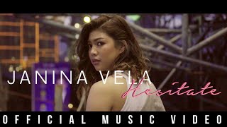 Janina Vela - Hesitate (Official Music Video)