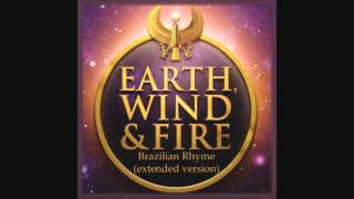 Earth, Wind & Fire - Brazilian Rhyme (extended version)
