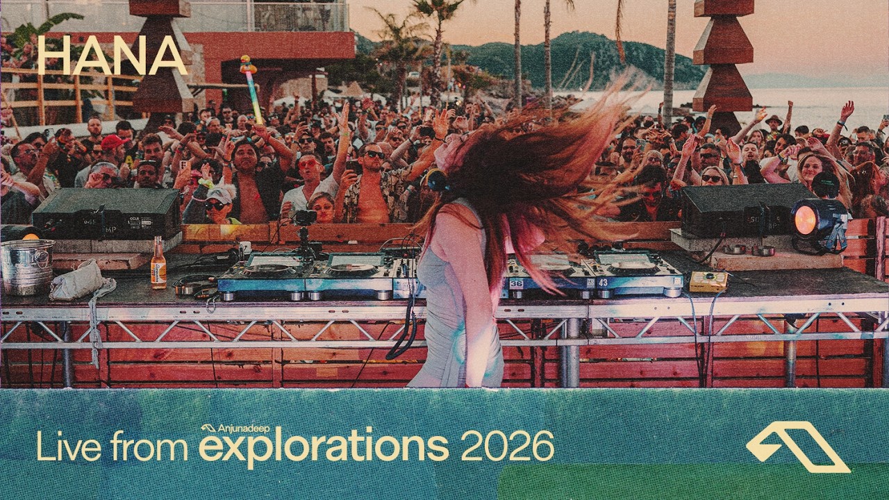Anjunadeep Explorations 2026