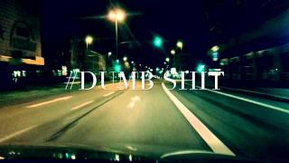 Tyrese - DUMB SHIT Promo Video