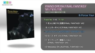 PIANO OPERA FINAL FANTASY VII / VIII / IX | LINE UP | SQUARE PIANO OPERA FINAL FANTASY VII / VIII / IX | LINE UP | SQUARE