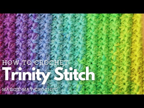 🧶TRINITY STITCH | How to Crochet For Absolute Beginners | Lesson 10 | Slow Demonstration