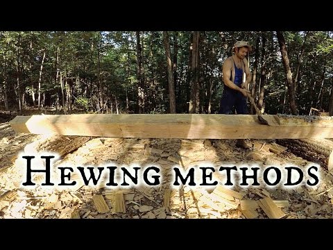 A few hewing methods