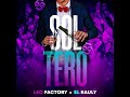 Soltero - Leo Factory x El Rauly