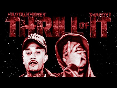 KiloTalkMoney x Swaggy J - Thrill Of It (Official Audio)