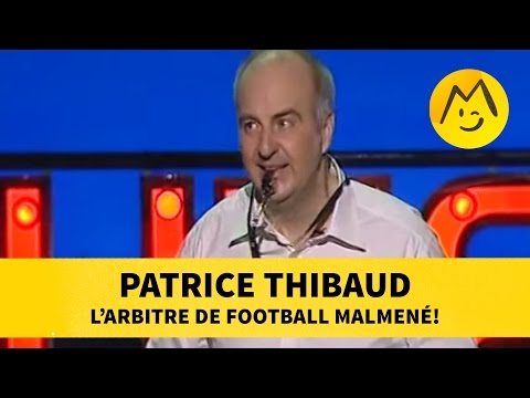 Patrice Thibaud : l'arbitre de football malmené !