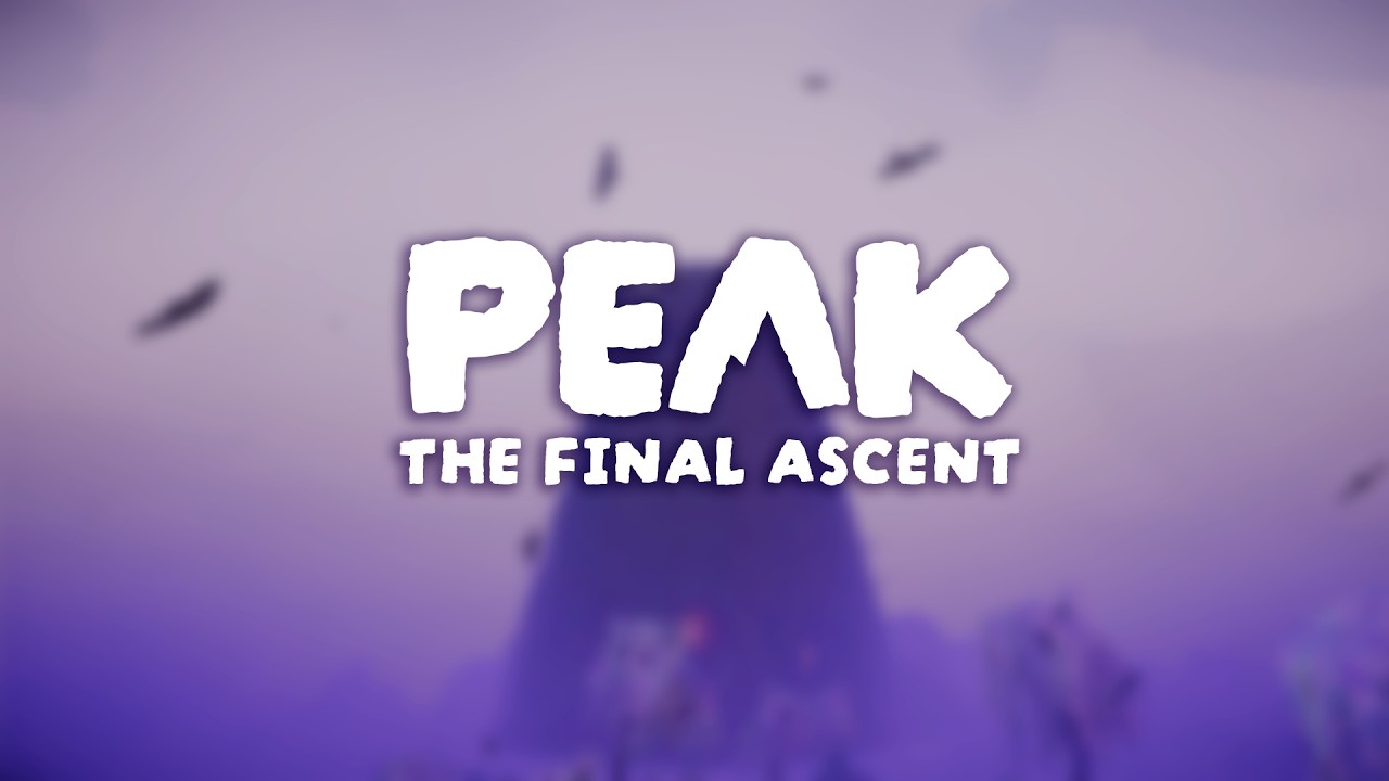PEAK: The Final Ascent | Teaser Trailer