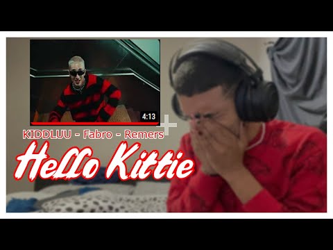 REACCIONANDO A KIDDLUU FT. Remers , Fabro - Hello Kittie (Official Video) // ER LACRITA