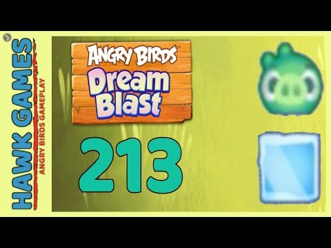 Angry Birds Dream Blast Level 213 - Walkthrough, No Boosters