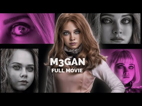 M3GAN | Full Movie Review & Facts (2025) 🧠🤖| Hollywood Horror Thriller Explained | AI Gone Wrong 😱