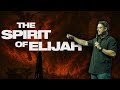 The Spirit Of Elijah