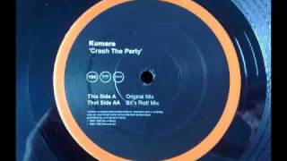 kumara crash the party BK's riot mix
