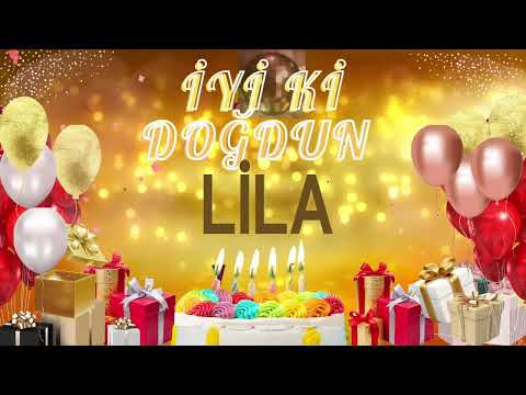 LİLA - Doğum Günün Kutlu Olsun Lila