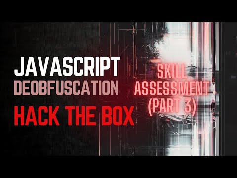 Javascript Deobfuscation: Hack The Box - Skill Assessment (Part 3)