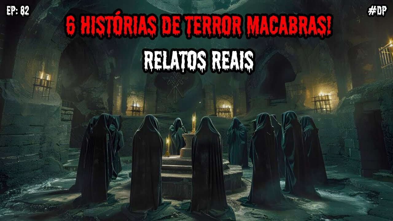 6 HISTÓRIAS DE TERROR DE GELAR O SANGUE - RELATOS REAIS | EP.82 #dp