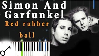 Simon And Garfunkel - Red rubber ball [Piano Tutorial] Synthesia | passkeypiano