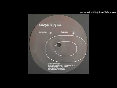 DJ Sid – Untitled - Axodya 12 - B1 - Track C