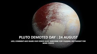 Pluto Demoted Day : 24 August
